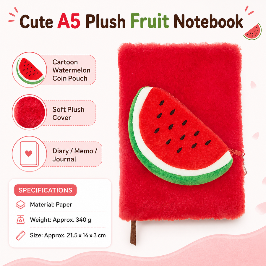 A5 Plush Fruit Notebook  with detachable watermelon-shaped coin purse — features a soft plush cover and 80 lined pages; a cute design perfect for school use or journaling